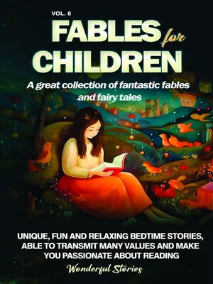 cover image of Fables for Children a great collection of fantastic fables and fairy tales. (Volume8)